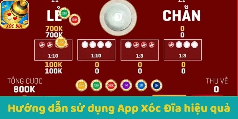 Hướng dẫn sử dụng App Xóc Đĩa hiệu quả