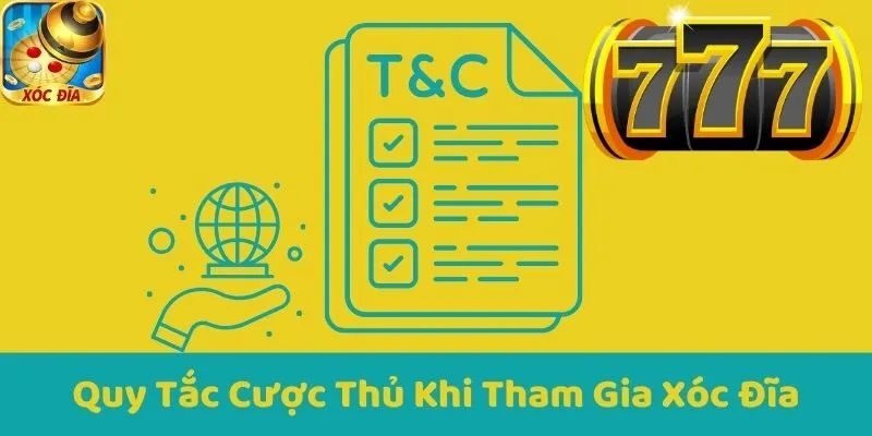 Quy Tắc Cược Thủ Khi Tham Gia Xóc Đĩa