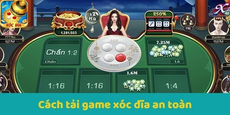 Cách tải game Xocdia an toàn