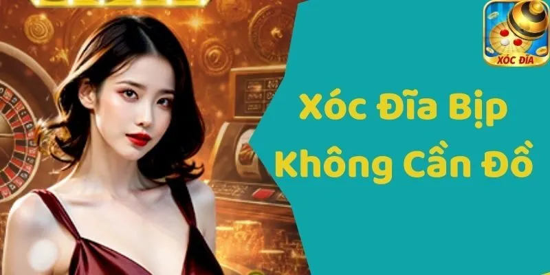 Xóc Đĩa Bịp Không Cần Đồ - Mẹo Chơi Hiệu Quả Và Thắng Lớn