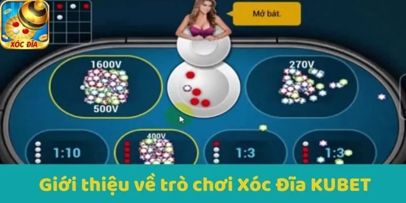 Giới thiệu về trò chơi Xóc Đĩa KUBET